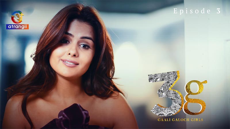3G Gaali Galoch Girls | Season 01 | Episode 03